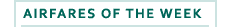 Airfare of the Week