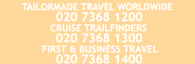 VIEWTRAIL Worldwide Flight: 0845 058 5858 Tailormade Holidays: 0845 054 6060 First & Business Travel: 0845 054 6666