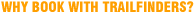 WHY BOOK WITH TRAILFINDERS?